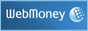   WebMoney!